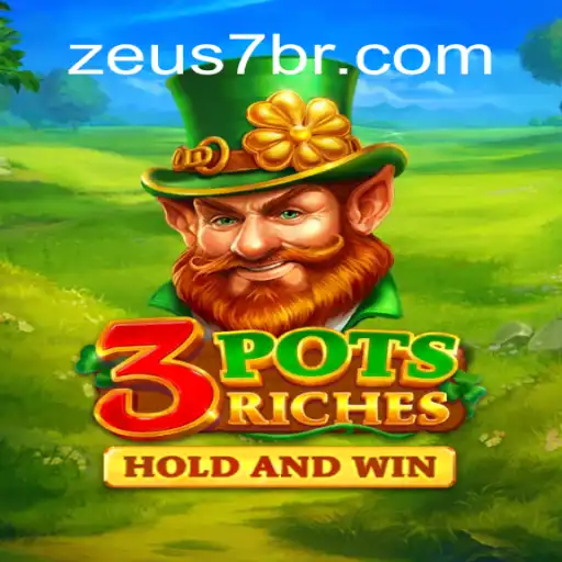 Descubra o Universo de 3potsRiches no ZEUS7.BET